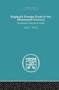 England's Foreign Trade in the Nineteenth Century