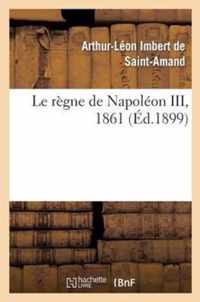 Le Regne de Napoleon III, 1861