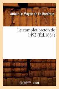 Le Complot Breton de 1492 (Ed.1884)