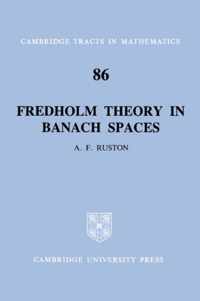 Fredholm Theory In Banach Spaces