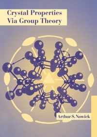 Crystal Properties via Group Theory