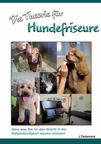 Die Theorie fÃ¼r Hundefriseure