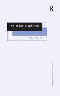 The Problem of Existence