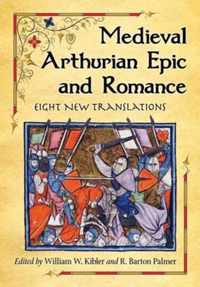 Medieval Arthurian Epic and Romance