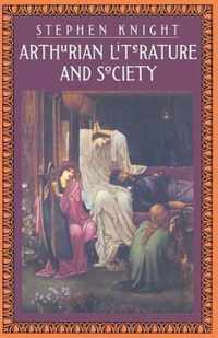 Arthurian Literature and Society