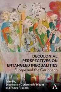 Decolonial Perspectives on Entangled Inequalities