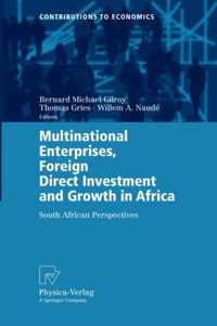 Multinational Enterprises, Foreign Direct Investment and Growth in Africa