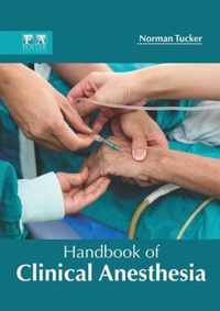 Handbook of Clinical Anesthesia