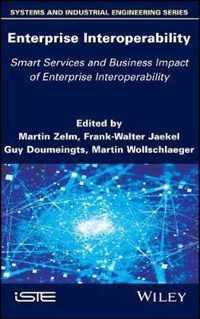Enterprise Interoperability - Smart Services and Business Impact of Enterprise Interoperability