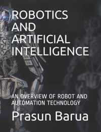 Robotics and Artificial Intelligence