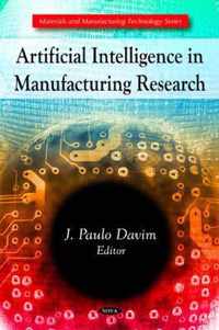 Artificial Intelligence in Manufacturing Research