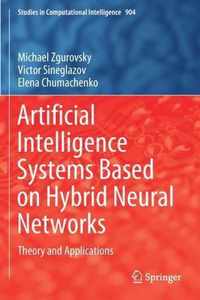 Artificial Intelligence Systems Based on Hybrid Neural Networks