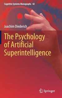 The Psychology of Artificial Superintelligence