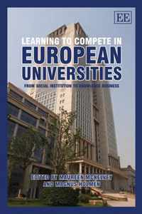 Learning to Compete in European Universities