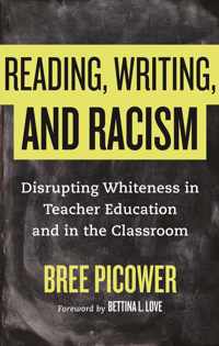 Reading, Writing, and Racism