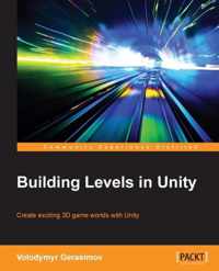 Building Levels in Unity