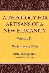 A Theology for Artisans of a New Humanity, Volume 4