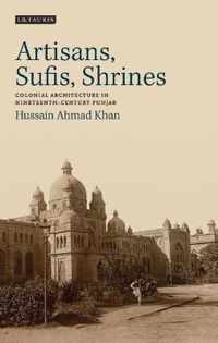 Artisans, Sufis, Shrines