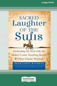 Sacred Laughter of the Sufis