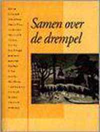 Samen over de drempel