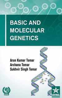 Basic and Molecular Genetics