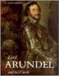 Lord Arundel and His Circle