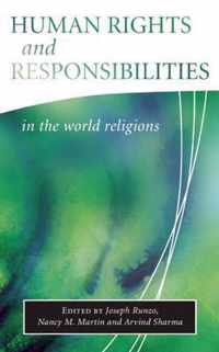 Human Rights and Responsibilities in the World Religions