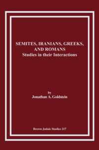 Semites, Iranians, Greeks, and Romans