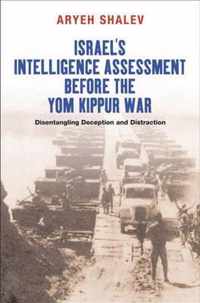 Israels Intelligence Assessment Before t