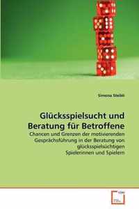 Glucksspielsucht und Beratung fur Betroffene