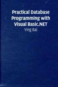 Practical Database Programming with Visual Basic.NET