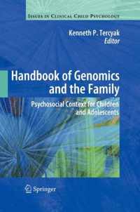 Handbook of Genomics and the Family