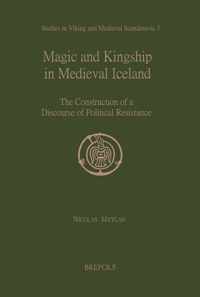 Magic and Kingship in Medieval Iceland