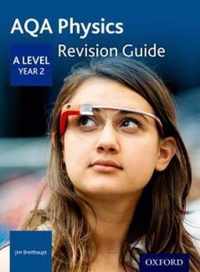 AQA A Level Physics Year 2 Revision Guide