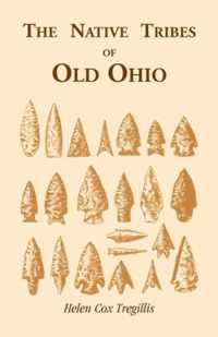 The Native Tribes of Ohio