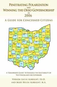 Penetrating Polarization and Winning the Ohio Governorship in 2006