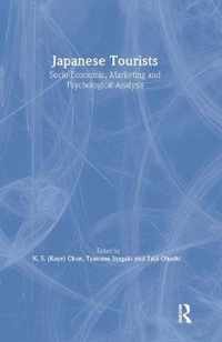 Japanese Tourists: Socio-Economic, Marketing and Psychological Analysis