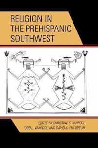 Religion in the Prehispanic Southwest