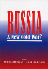 Russia: A New Cold War?