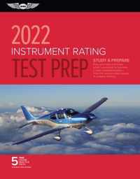 Instrument Rating Test Prep 2022: Study & Prepare