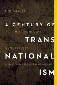 A Century of Transnationalism