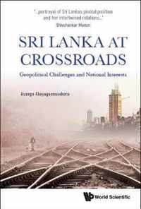 Sri Lanka At Crossroads