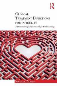 Clinical Treatment Directions for Infidelity