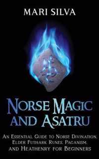 Norse Magic and Asatru