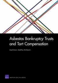 Asbestos Bankruptcy Trusts and Tort Compensation