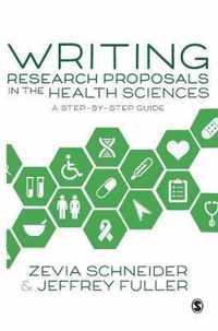 Writing Research Proposals in the Health Sciences