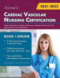 Cardiac Vascular Nursing Certification Study Guide