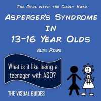 Asperger's Syndrome in 13-16 Year Olds