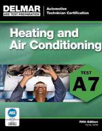 Ase Test Preparation - A7 Heating And Air Conditioning