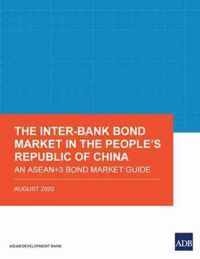 The Inter-Bank Bond Market in the People's Republic of China